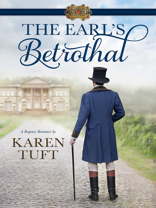 Title details for The Earl's Betrothal by Karen Tuft - Available